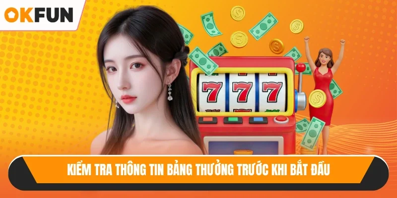 Kiểm tra thông tin bảng thưởng trước khi bắt đầu