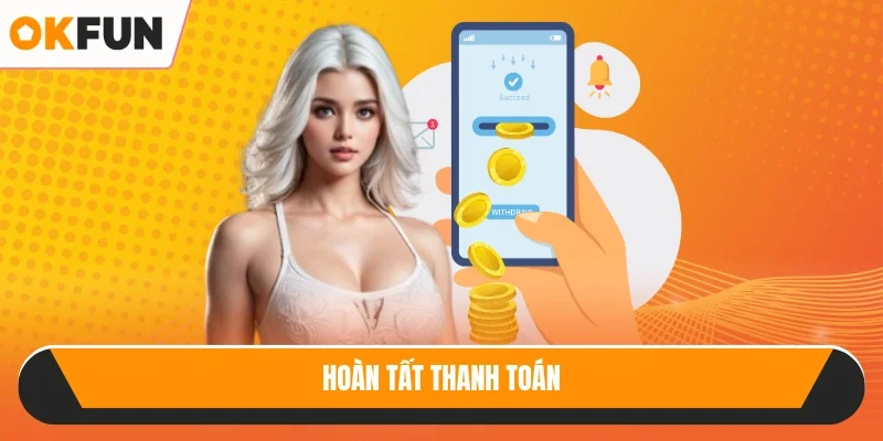 Hoàn tất thanh toán